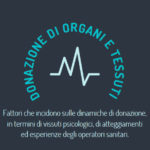 DONAZIONE DI ORGANI E TESSUTI