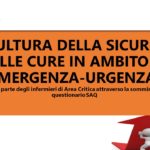 LA CULTURA DELLA SICUREZZA DELLE CURE IN AMBITO DI EMERGENZA-URGENZA